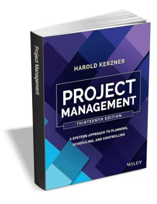  Project Management: A Systems Approach, Planning, Scheduling, and Controlling - Journey Through Complexities and Triumphs